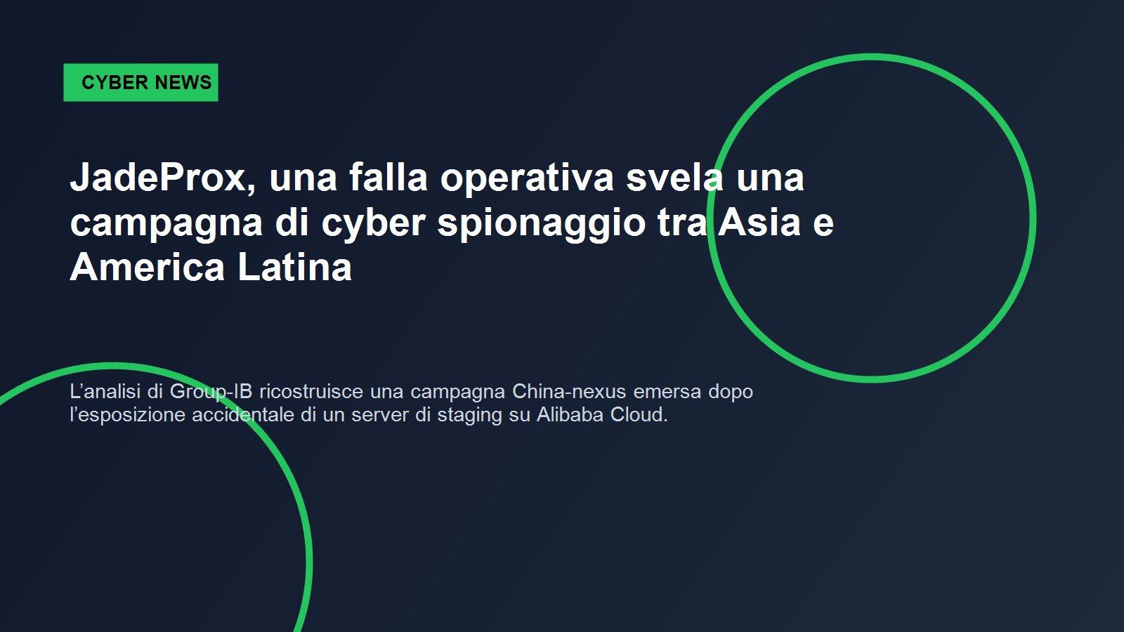 JadeProx, una falla operativa svela una campagna di cyber spionaggio tra Asia e America Latina